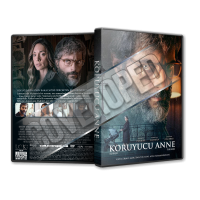 Koruyucu Anne - El Hijo - The Son 2019 Türkçe Dvd Cover Tasarımı